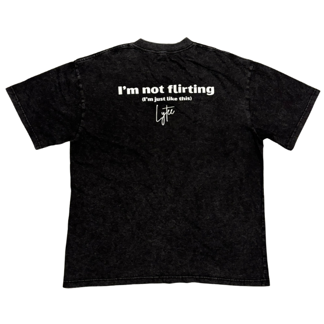 I’m not flirting
